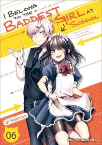 Манга I Belong to the Baddest Girl at School Manga Volume 6