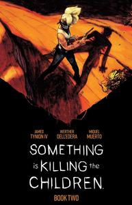 Something is Killing the Children Book Two Deluxe Edition (BOOM! Studios)