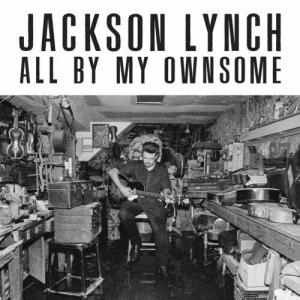 Виниловая пластинка Lynch, Jackson: All By My Ownsome