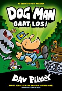 Dog Man gaat los! (Condor)