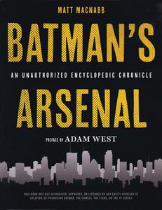 Batman's Arsenal: An Unauthorized Encyclopedic Chronicle (Opus)