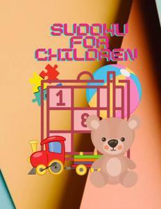 Sudoku for a children (Independently published)