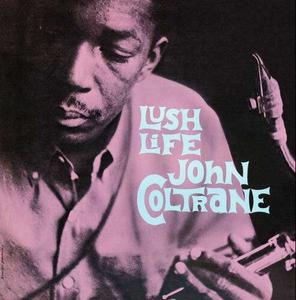 Виниловая пластинка Coltrane, John: Lush Life