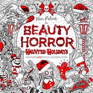 The Beauty of Horror: Haunted Holidays Coloring Book (IDW Publishing)