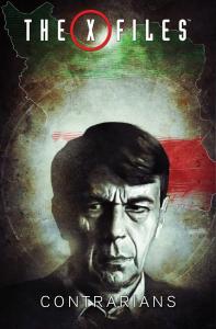 The X-Files, Vol. 3: Contrarians (The X-Files (2016)) (IDW Publishing)