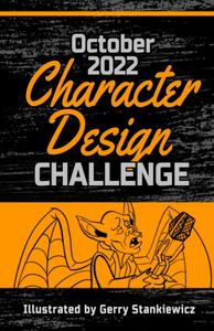 October 2022 Character Design Challenge (Independently published)