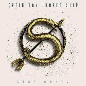 CD диск Cabin Boy Jumped Ship: Sentiments