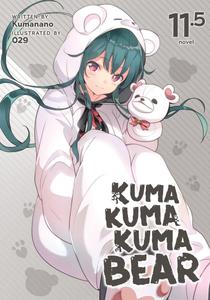 Новелла Kuma Kuma Kuma Bear Novel Volume 11.5