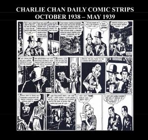 Charlie Chan Daily Comic Strips (B&W): October 1938 - May 1939 (CreateSpace Independent Publishing Platform)