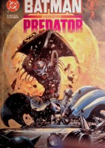 Batman Versus Predator, Book 3 of 3 (Part 3) (DC Comics)