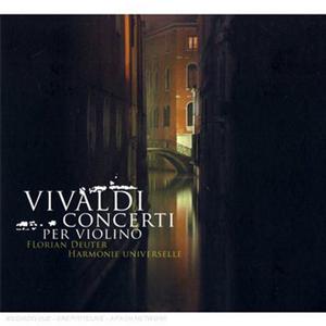 Диск CD Vivaldi: Violin Concertos - Antonio Vivaldi
