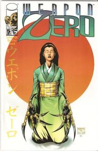 Weapon Zero #5 July 1995 (Image Comics)