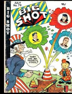 Big Shot #79: Golden Age Humor Comic 1947 (CreateSpace Independent Publishing Platform)