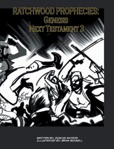 Ratchwood Prophecies: Genesis Next Testament 3 (AuthorHouseUK)