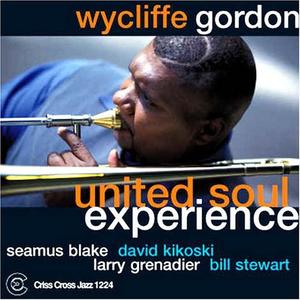 CD диск Gordon, Wycliffe: United Soul Experience