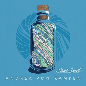 Виниловая пластинка LP That Spell - Andrea Von Kampen