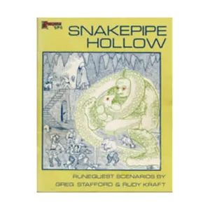 Модуль Snake Pipe Hollow (1st Edition), RuneQuest (Chaosium)