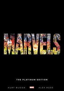 Marvels: The Platinum Edition (Marvel Enterprises)