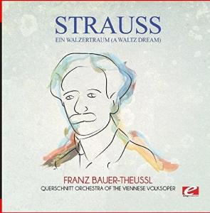 CD диск Strauss: Ein Walzertraum (A Waltz Dream)