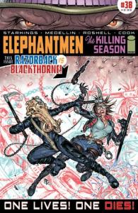 Elephantmen #38 "Razorback Versus Blackthorne" (IMAGE COMICS)