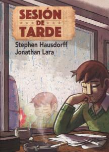 Sesión de tarde (Ediciones La Cúpula, S.L.)