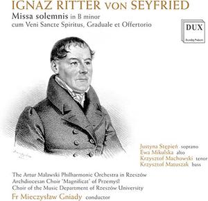 CD диск Von Seyfried / Stepien / Artur Malawski Philharmon: Seyfried: Missa solemnis in B Minor