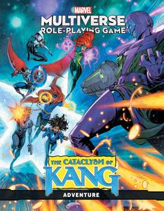 Marvel Multiverse Role-Playing Game: The Cataclysm Of Kang (Marvel Universe)