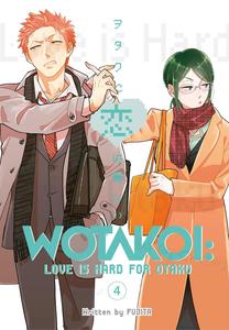 Wotakoi: Love Is Hard for Otaku 4 (Kodansha Comics)