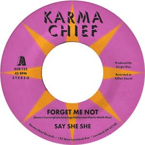 Сингл 7" Say She She: Forget Me Not / Blow My Mind