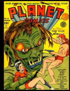 Planet Comics #11: Golden Age Science Fiction Comic 1941 (CreateSpace Independent Publishing Platform)