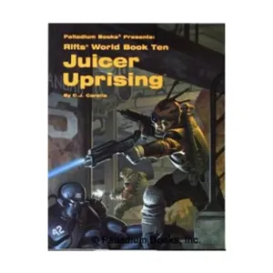 Juicer Uprising, Rifts - World Books #01 - #15, мягкая обложка