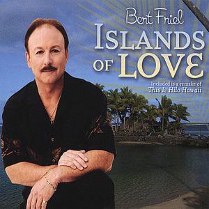 CD диск Friel, Bert: Islands of Love