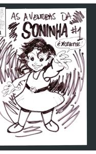 As Aventuras da Soninha #1 (Portuguese Edition) (Blurb)