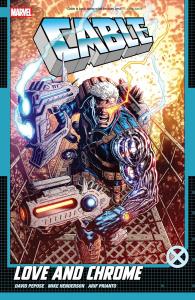 Cable: Love and Chrome (Marvel Universe)