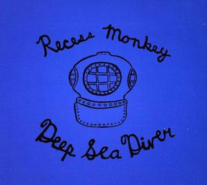 CD диск Recess Monkey: Deep Sea Diver