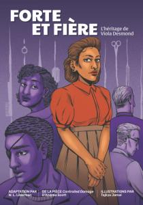 Forte et fière : l’héritage de Viola Desmond (French Edition) (TEACH Magazine)