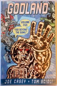Godland Volume 5: Far Beyond The Bang (Image Comics)