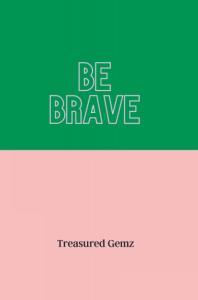 Be Brave: Planner (Independently published)