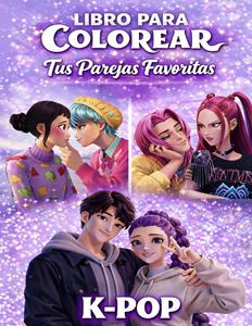 Libro para colorear especial para fans de esta pareja K P0P (Spanish Edition) (Independently published)