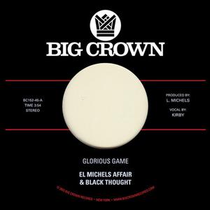 Виниловая пластинка LP Glorious Game / Grateful (7") - El Michels Affair, Black Thought