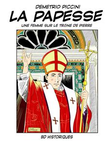 LA PAPESSE: UNE FEMME SUR LE TRÔNE DE PIERRE (Independently published)