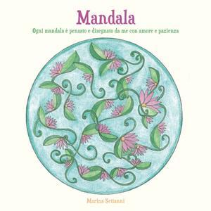 mandala: libri da colorare (Italian Edition) (Independently published)