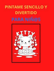 PINTAME Y COLOREAME: FACIL Y SENCILLO (Spanish Edition) (Independently published)