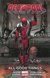 Deadpool 8: All Good Things (Deadpool: Marvel Now!) (Marvel Enterprises)