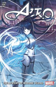 AERO VOL. 2: THE MYSTERY OF MADAME HUANG (Marvel Universe)