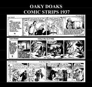 Oaky Doaks Comic Strips 1937 (B&W): Various Oaky Doaks Comic Strips From 1937 (CreateSpace Independent Publishing Platform)