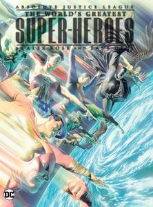 Absolute Justice League: The World's Greatest Super-Heroes by Alex Ross & Paul Dini (New Edition) (DC Comics)