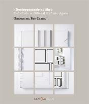 (Des)montando el libro. Del cómic multilineal al cómic objeto (Publicaciones Universidad de León)