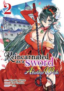 Манга Reincarnated as a Sword: Another Wish Manga Volume 2