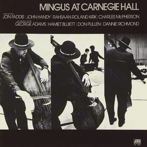 Диск CD Mingus At Carnegie Hall [Deluxe Edition] - Charles Mingus
